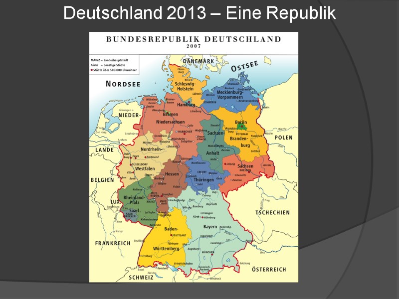 Deutschland 2013 – Eine Republik
